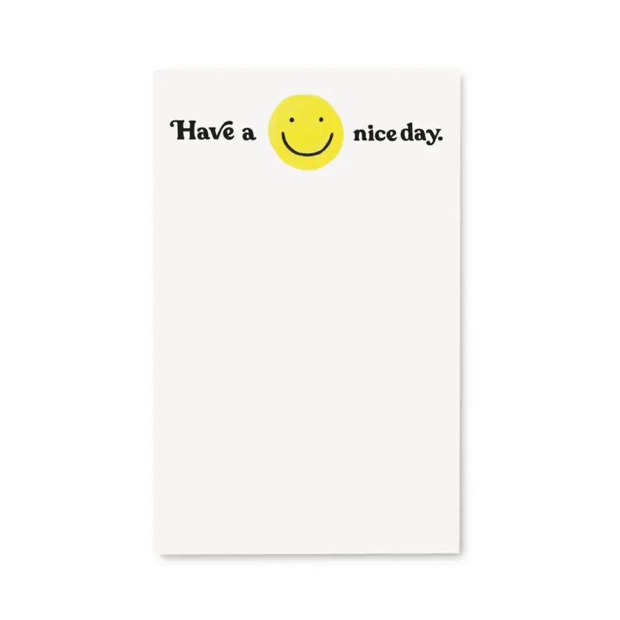 Notepad - Have a nice day | Buk & Nola